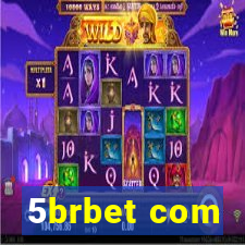 5brbet com